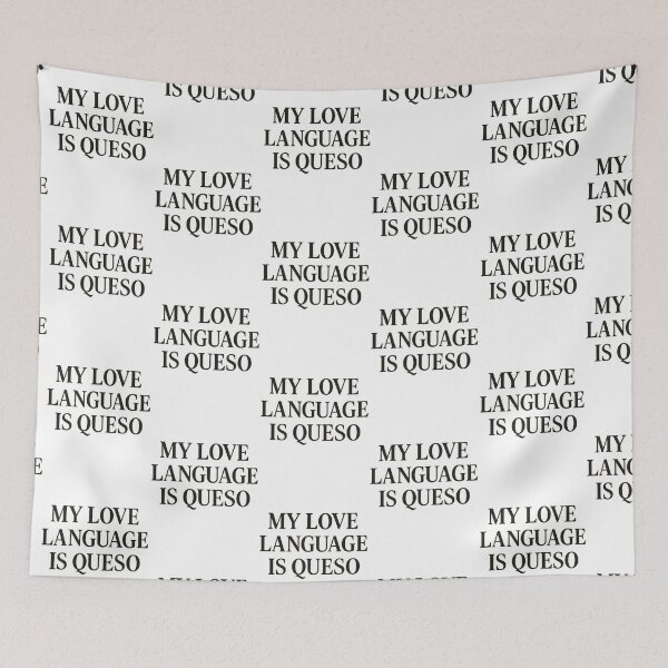 Item preview, My Love Language Is Queso | Funny Food & Romance Design designed and sold by astersgraphics.
