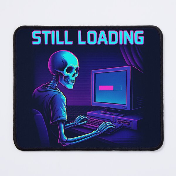 Item preview, Still Loading – Skeleton Gamer designed and sold by LAN-Lord.