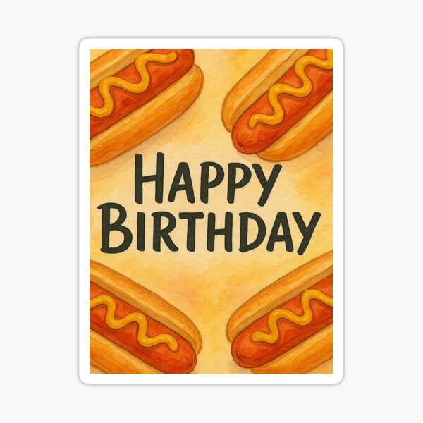 Item preview, Hotdog birthday food cute weird prank pun kawaii gift christmas happy designed and sold by CheeseBlueprint.