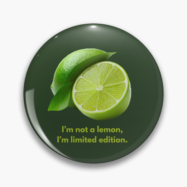 Item preview, I’m Not a Lemon – Funny Lime Quote Design designed and sold by Darius Bocos.