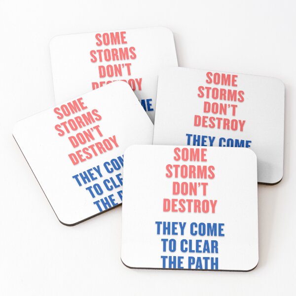 Item preview, Some Storms Don’t Destroy – Motivational Storm Quote Design designed and sold by TeeTantra.