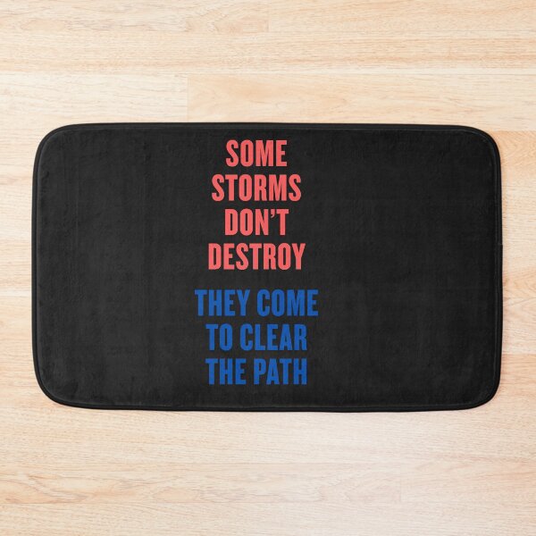 Item preview, Some Storms Don’t Destroy – Motivational Storm Quote Design designed and sold by TeeTantra.