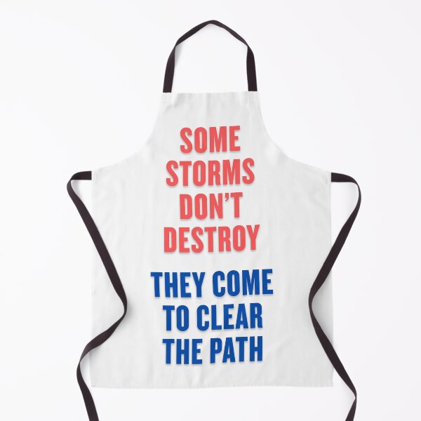Item preview, Some Storms Don’t Destroy – Motivational Storm Quote Design designed and sold by TeeTantra.