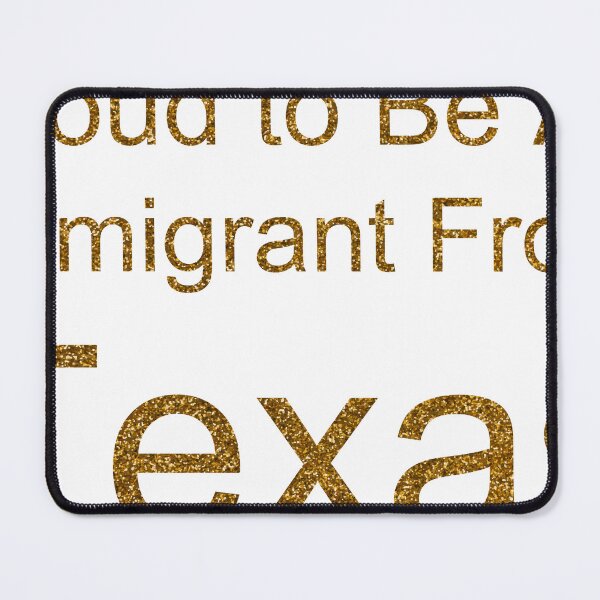 Item preview, PROUD TO BE AN IMMIGRANT FROM TEXAS SEQUIN designed and sold by TheIconSmith.