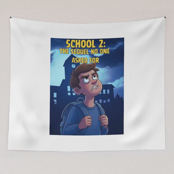 Item preview, School: The Sequel No One Asked For designed and sold by MotivaChic.