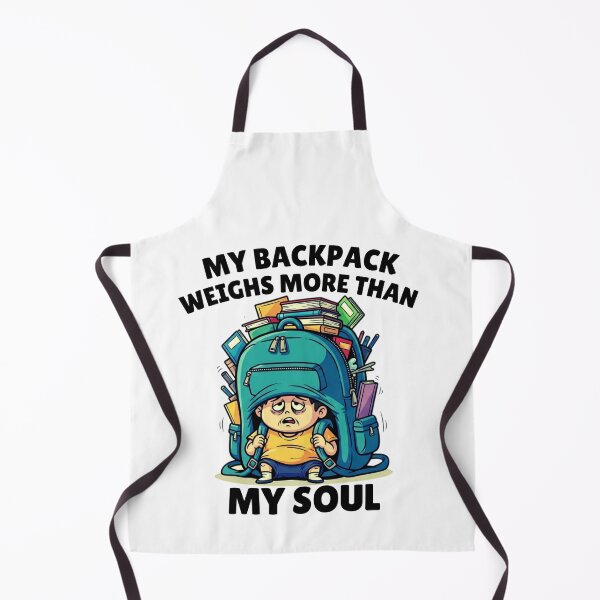 Item preview, My Backpack Weighs More Than My Soul designed and sold by MotivaChic.