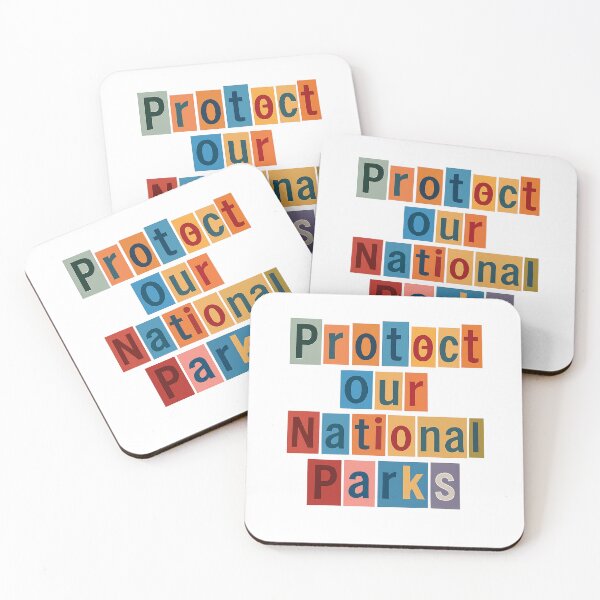 Item preview, Protect our national parks - Colorful motivational saying  designed and sold by SkeletonsDanger.