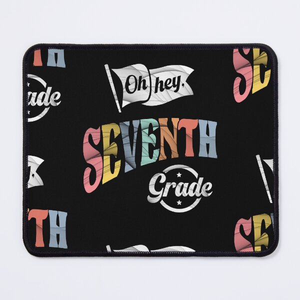 Item preview, Oh Hey Seventh Grade Girls Boys Teacher 7th Grade designed and sold by cidolopez.
