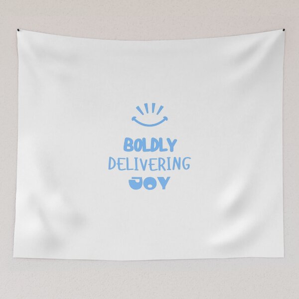 Item preview, Boldly  Delivering Joy designed and sold by Deliver-Joy.