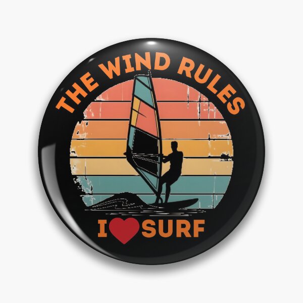 Item preview, The Wind Rules I Love Surf – Funny Gift for Surfer at Heart, Lifetime Surfer, Windsurfing Dad designed and sold by JoyMuse.