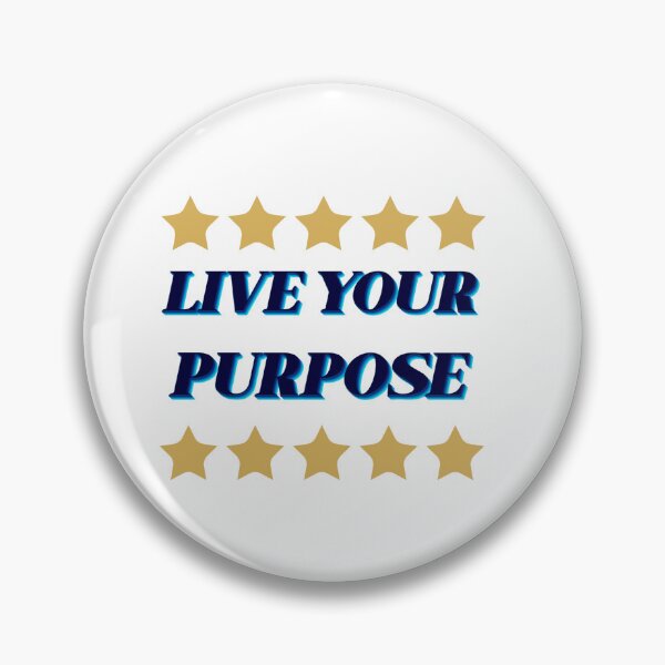 Item preview, LIVE YOUR PURPOSE designed and sold by Pawprintgallary.