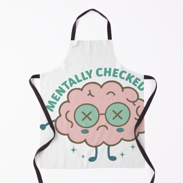 Item preview, Mentally Checked Out – Relatable Mental Health Quote designed and sold by artcultreone.