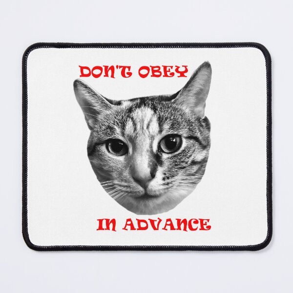 Item preview, Don't Obey In Advance designed and sold by Mildly Doomed & Reluctantly Awake.