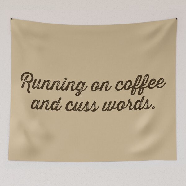 Item preview, Running on Coffee and Cuss Words - Espresso designed and sold by sillyjess.