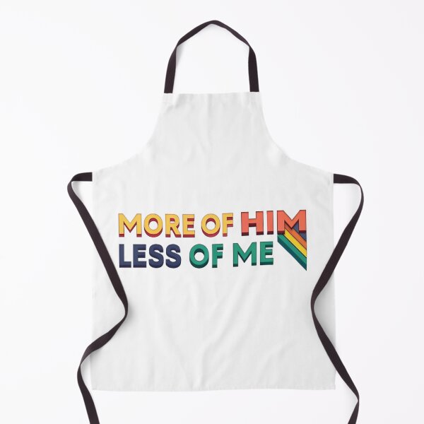 Item preview, More of Him, Less of Me designed and sold by likbatonboot.