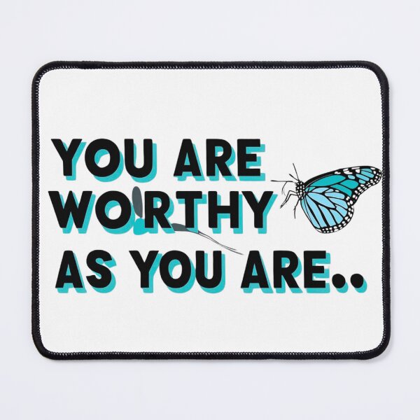 Item preview, Tu es digne tel que tu es – Design papillon inspirant You Are Worthy As You Are – Inspirational Butterfly Design FR: Tu es designed and sold by Drawingshirts.
