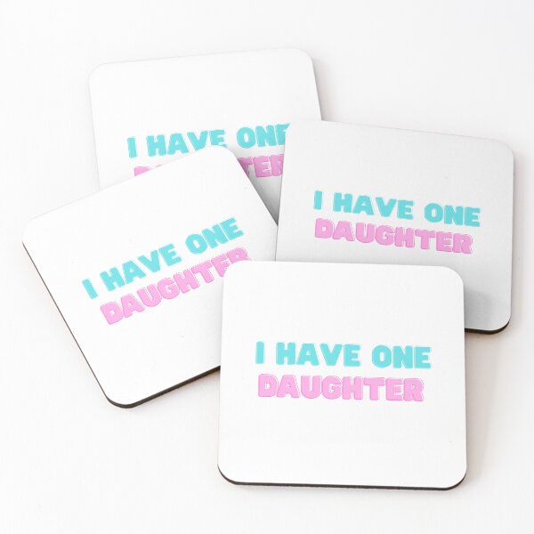 Item preview, “I Have One Daughter” Viral TikTok Meme  designed and sold by ServoStudios.