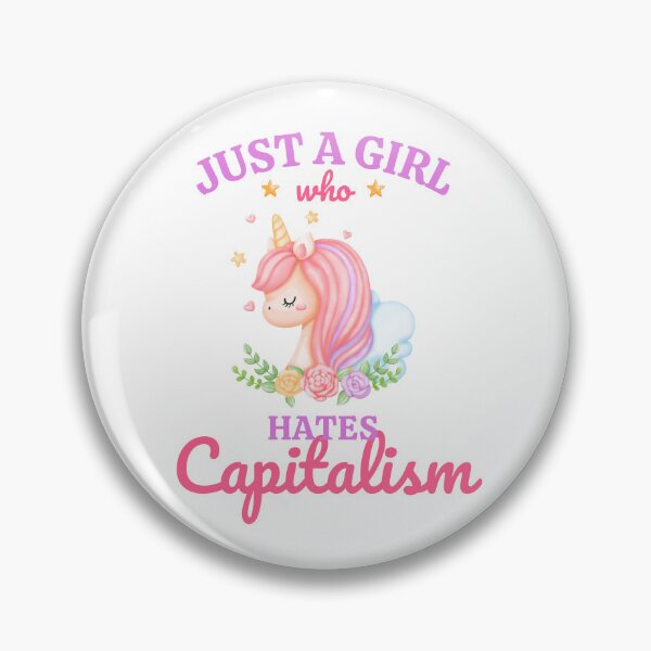 Item preview, Just a Girl That Hates Capitalism designed and sold by Rat-Hot-Shirts.
