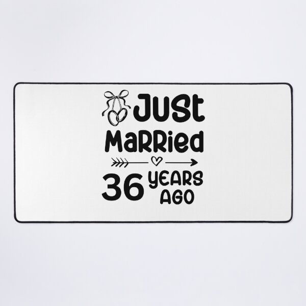 Item preview, Just Married 36 Years Ago, 36th Wedding Anniversary for Men & Women designed and sold by Mozaic Clothes.