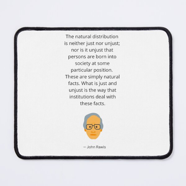 Item preview, John Rawls quote - justice designed and sold by MrsLanOk.