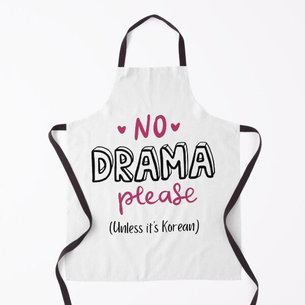 Item preview, No Drama Please (Unless It's Korean) designed and sold by Kindred & Thistle.