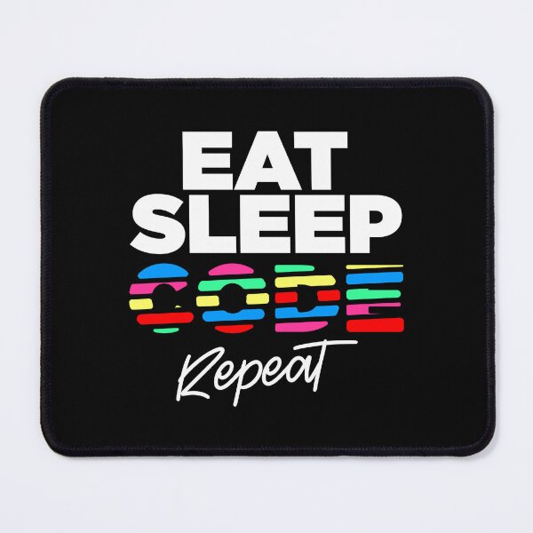 Item preview, Eat Sleep Code Repeat – Programmer & Coding Lifestyle Design designed and sold by mdh629design.