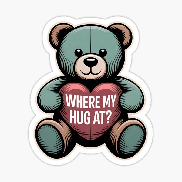 Item preview, Where My Hug At - This gift is perfect for anyone who loves cute things, enjoys hugs, and appreciates a soft, emotional aesthetic. designed and sold by ZyziowskyArt.
