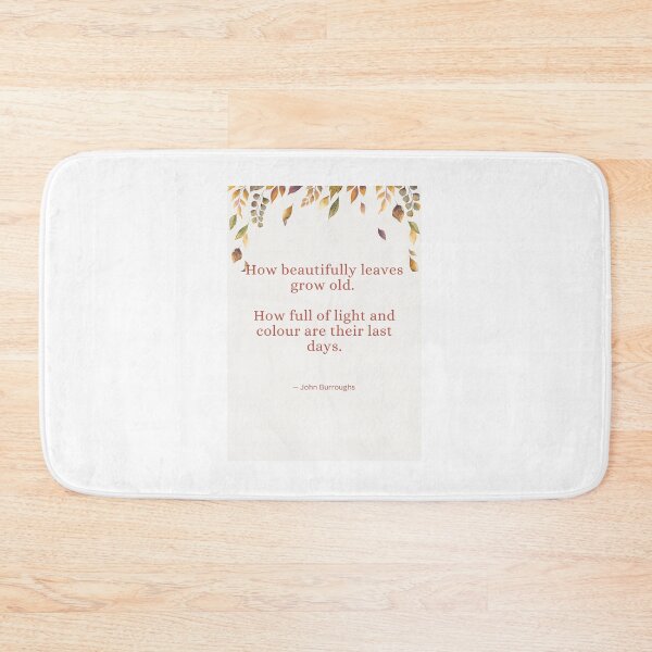 Item preview, John Burroughs quote - autumn fall designed and sold by MrsLanOk.