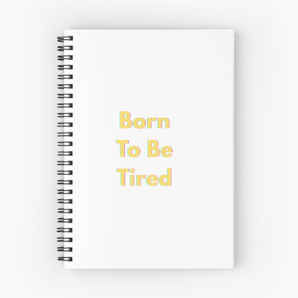 Item preview, Born To Be Tired Funny Quote Sticker designed and sold by Bambear.