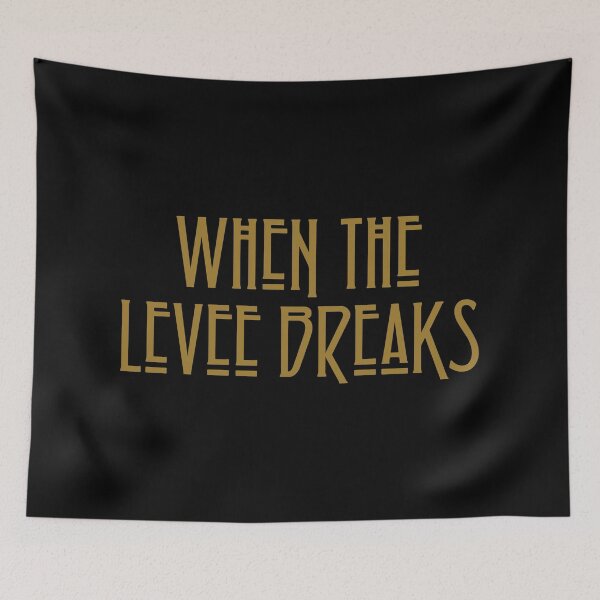 Item preview, When The Levee Breaks (Led Zeppelin) designed and sold by leAnomis.