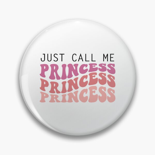 Item preview, Just Call Me Princess designed and sold by Art-shia.