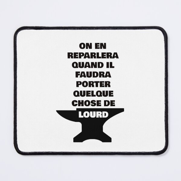 Item preview, Cult phrase from a French film. (above) designed and sold by Eric Sintès.