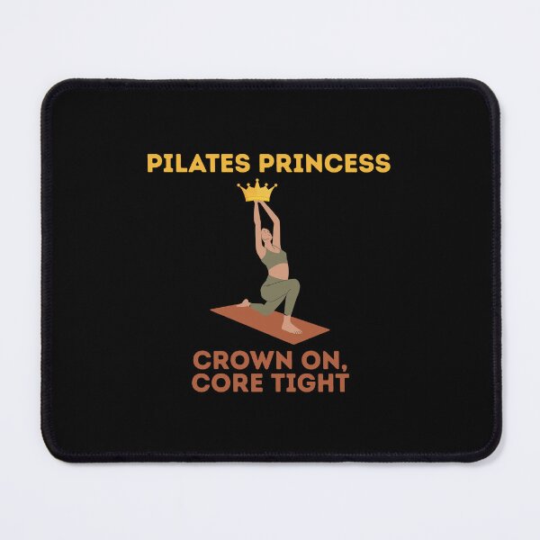 Item preview, Pilates Princess – Crown on, Core Tight designed and sold by Gravly.