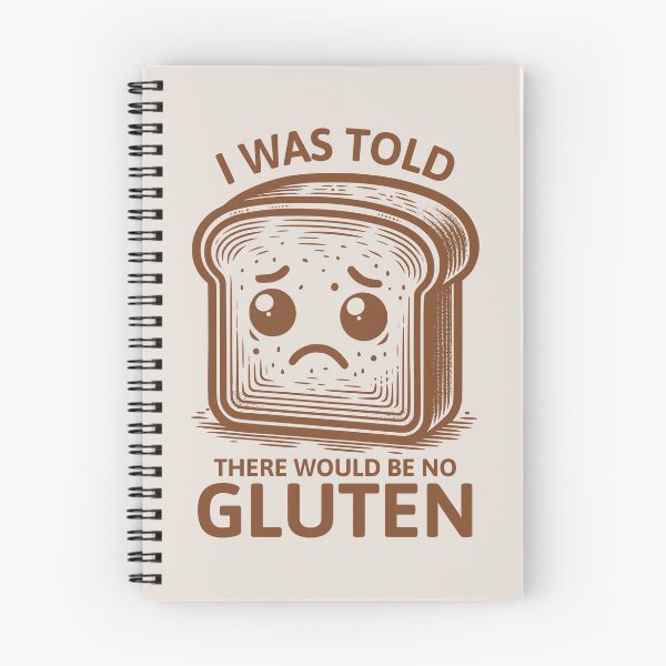 Item preview, I Was Told There Would Be No Gluten Funny Gluten Intolerant Humor designed and sold by KLArtzStore.