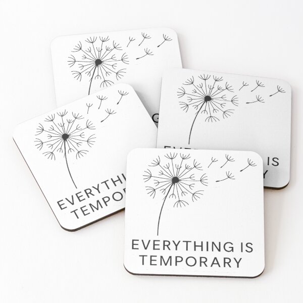 Item preview, Everything Is Temporary designed and sold by Random 00.