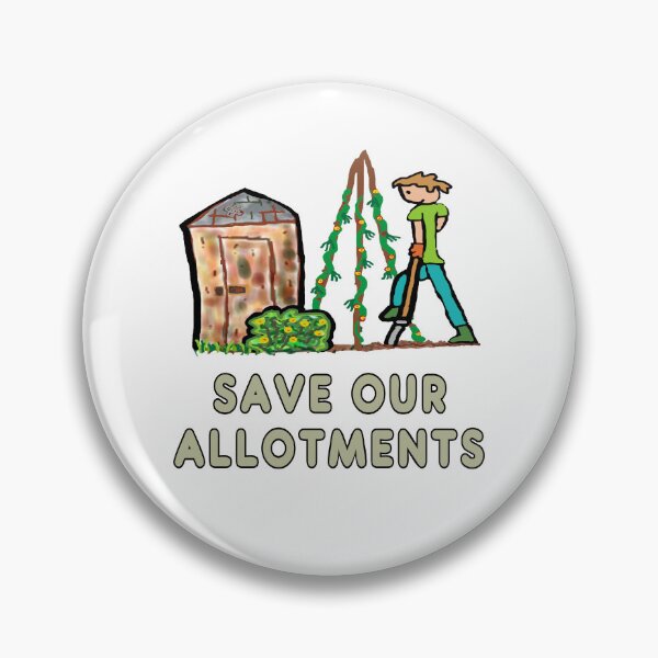Item preview, Save Our Allotments designed and sold by Mark-Ewbie.