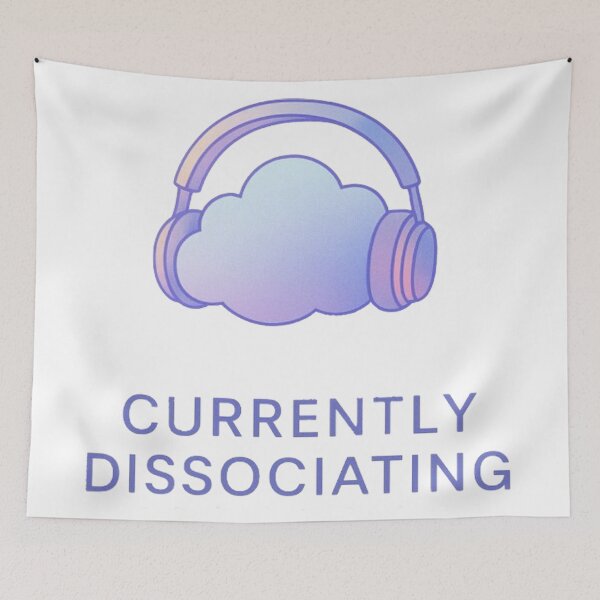 Item preview, Currently Dissociating designed and sold by Random 00.