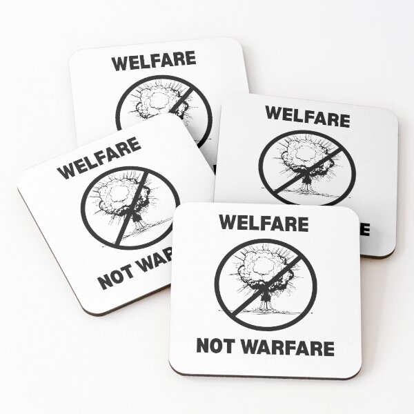 Item preview, Welfare not Warfare designed and sold by Phoebegwood.