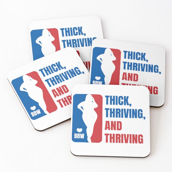 Item preview, Thick, Thriving, and Thriving - BBW Quotes designed and sold by Fluffy Fabulous.