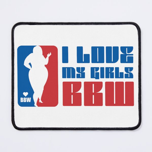 Item preview, I love my girls BBW  designed and sold by Fluffy Fabulous.