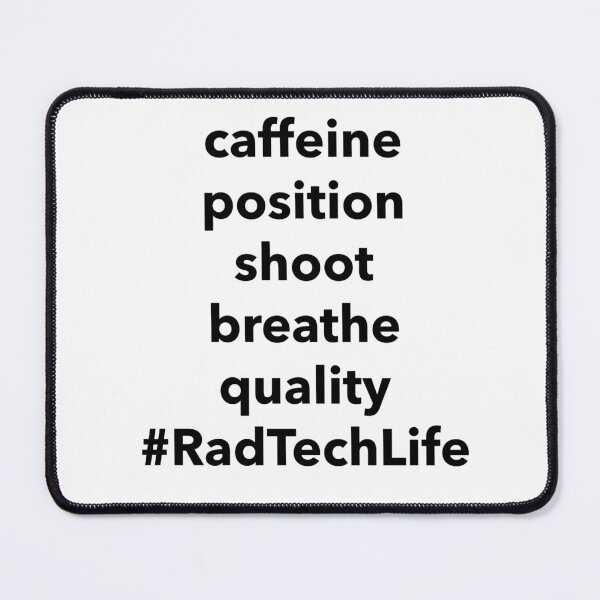 Item preview, Rad Tech Life designed and sold by Mertonopolis.