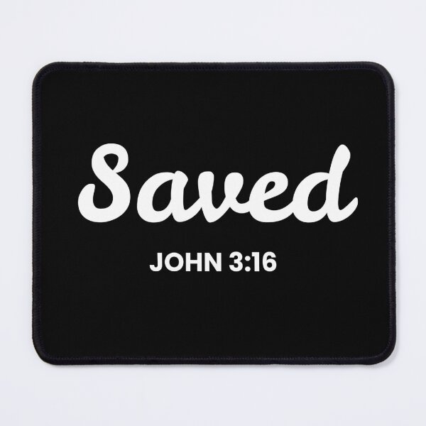 Item preview, John 3:16 Saved designed and sold by The Loved Label.
