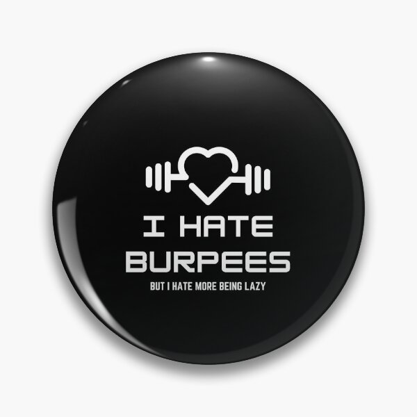 Item preview, I hate Burpees Fitness, Gym and CrossFit lifestyle designed and sold by OVERSAI.