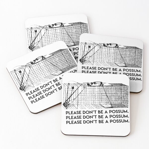 Item preview, Please don't be a possum designed and sold by Closet Full Of Kittens.