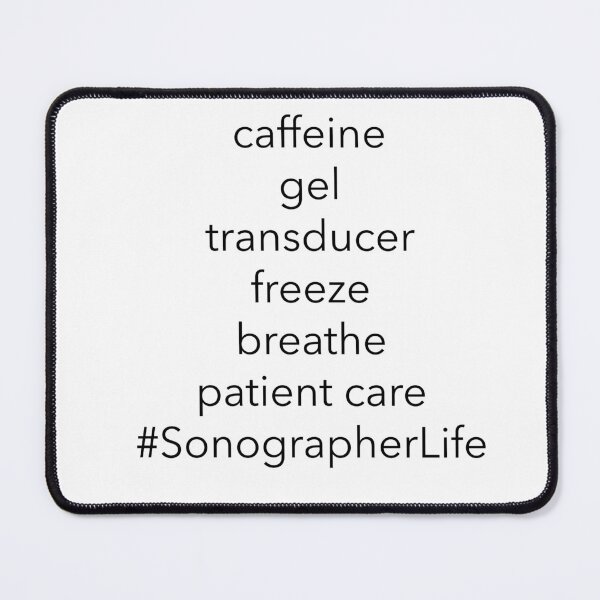 Item preview, Sonographer Life designed and sold by Mertonopolis.
