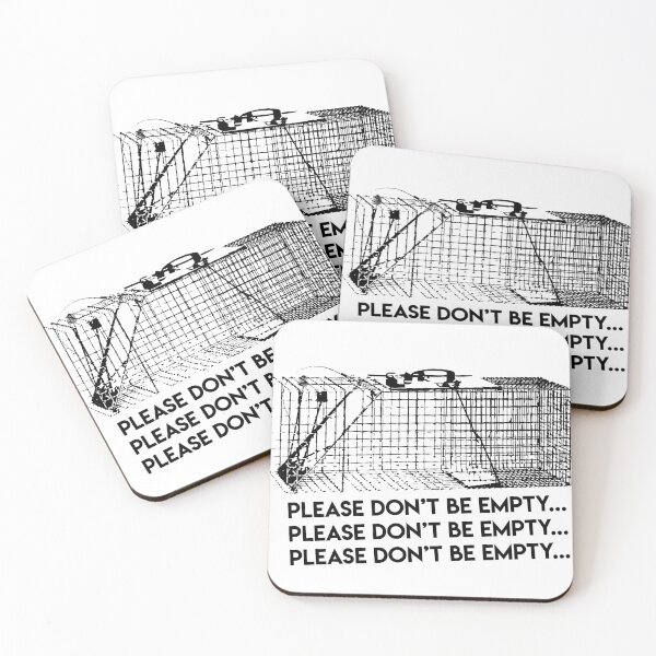 Item preview, Please don't be empty designed and sold by Closet Full Of Kittens.