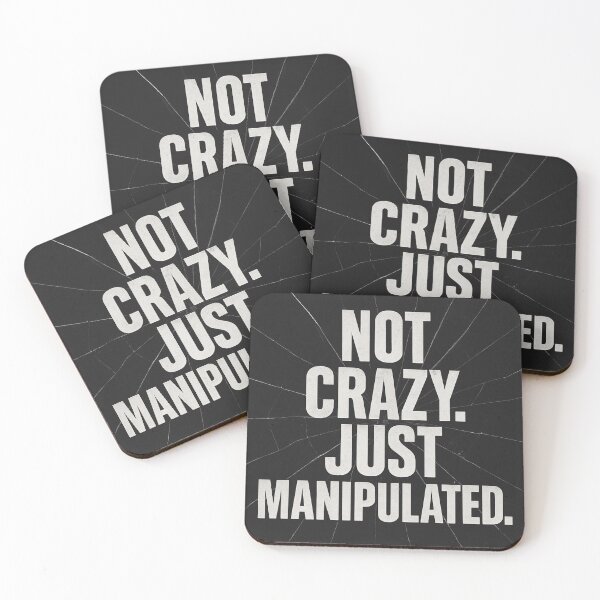 Item preview, Not Crazy Just Manipulated – Gaslighting Awareness Bold Typography Art designed and sold by Quiet Power Co..