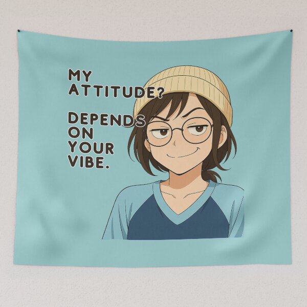 Item preview, Sassy Anime Girl Quote – My Attitude Depends on Your Vibe designed and sold by konthai.familyart.