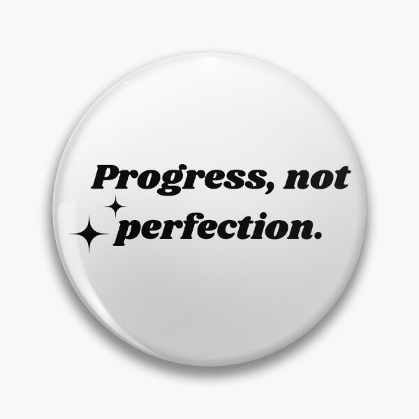 Item preview, Progress, not Perfection. designed and sold by silveruniverse.
