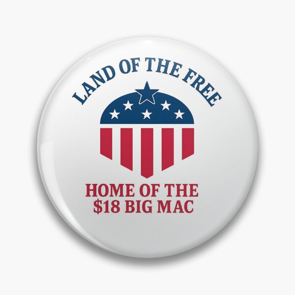 Item preview, Home of the $18 Big Mac designed and sold by Upper Class Twit Wear.